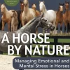 A Horse by Nature - Mary Ann Simonds