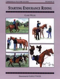 Book Threshold Guide No.41. Starting Endurance Riding